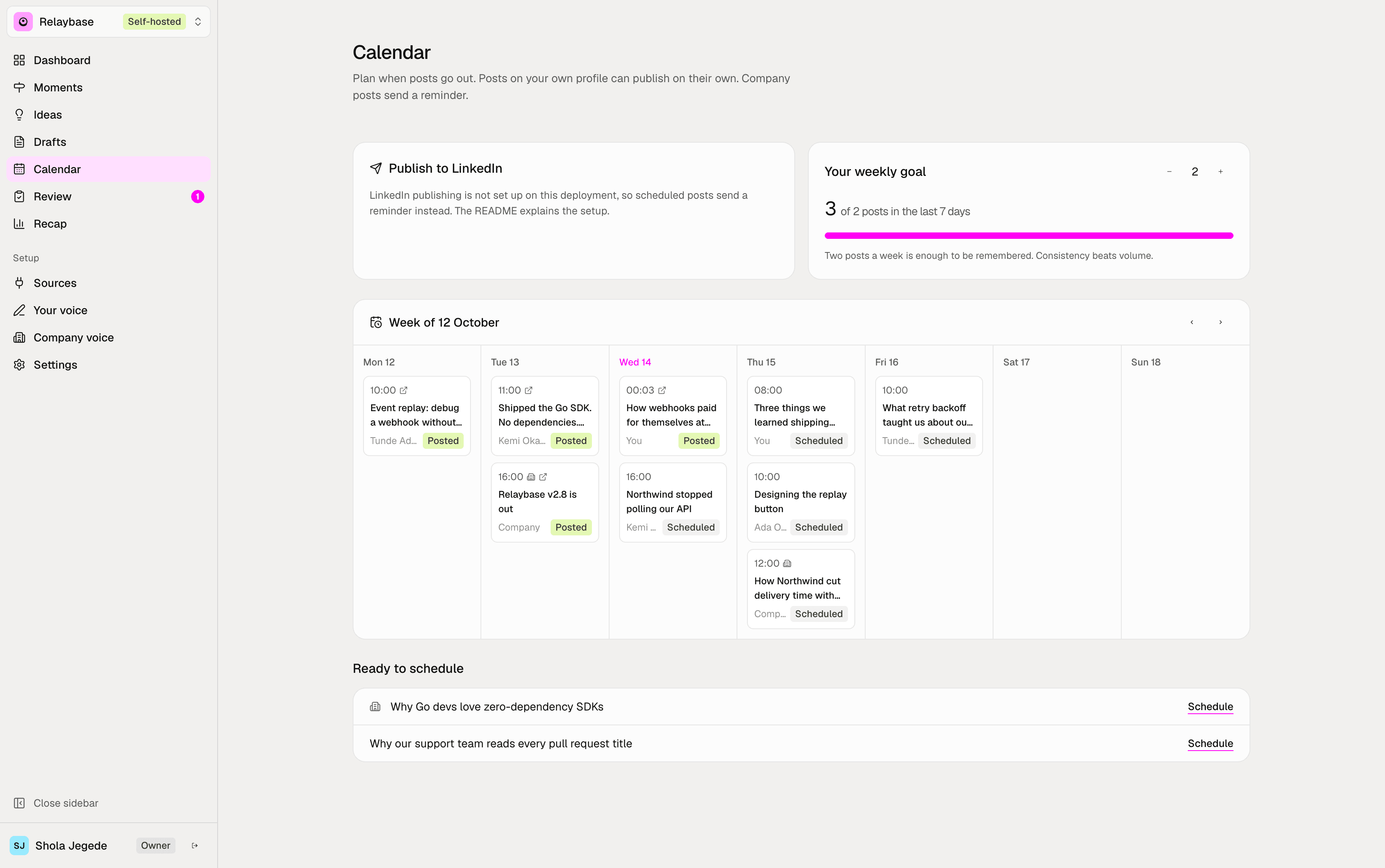 The Calendar: a week of scheduled and posted drafts, a weekly goal, and LinkedIn publishing